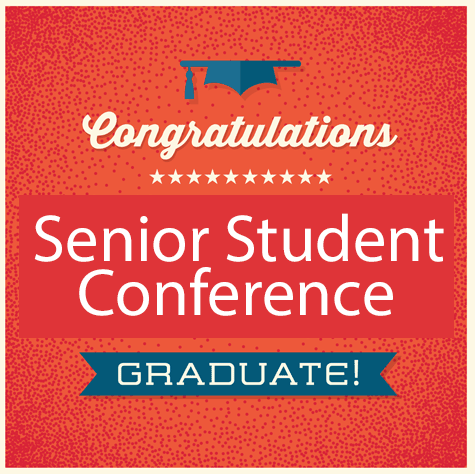 Senior Student Conference 1 Senior Student Conference